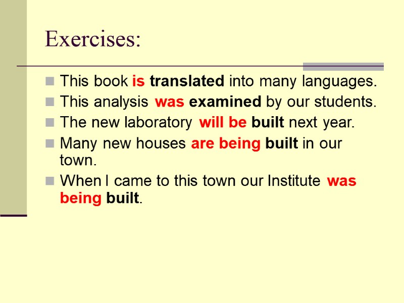 Exercises: This book is translated into many languages. This analysis was examined by our